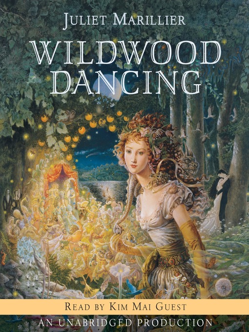 Title details for Wildwood Dancing by Juliet Marillier - Wait list